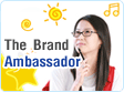 The Brand Ambassador